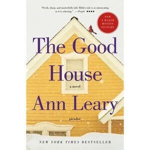 The Good House -- Ann Leary